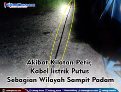 Akibat Kilatan Petir, Kabel listrik Putus Sebagian Wilayah Sampit Padam