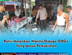 Polisi Amankan Wanita Diduga ODGJ Yang Amuk Pemukiman
