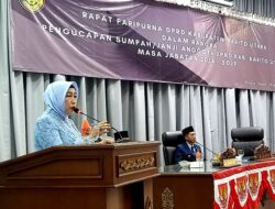 Hj. Mery Rukaini Didaulat Pimpinan Sementara Ketua DPRD Barut
